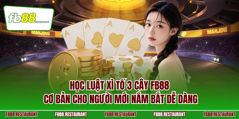 Xì tố 3 cây FB88