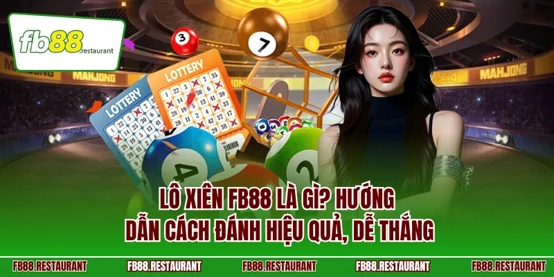Lô xiên FB88