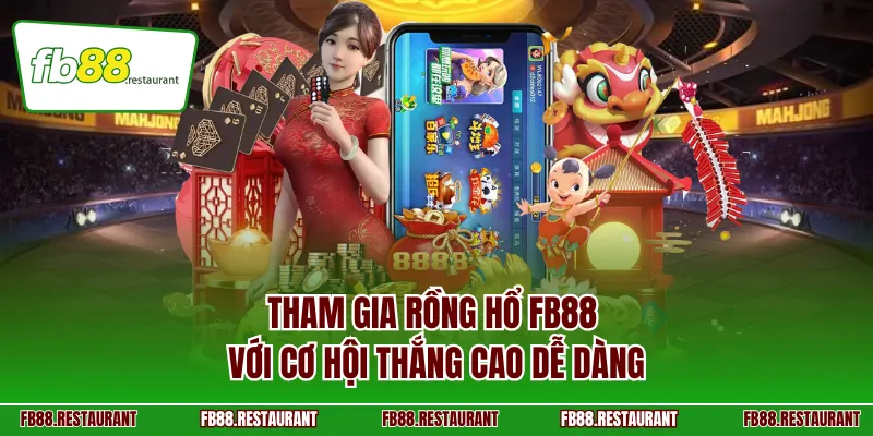 Rồng Hổ FB88